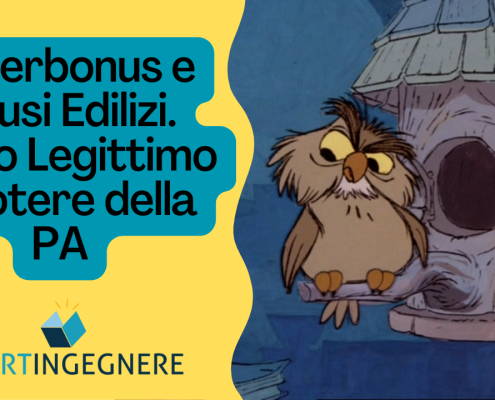 superbonus 110 abusi edilizi tar potere vigilanza amministrazione revoca contributi sentenza tar veneto 128 2023